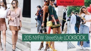 '2015 NYFW Street Style Lookbook (New York Fashion Week)'