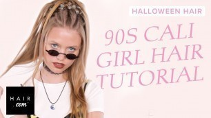 '90s Cali Girl Halloween Tutorial | Hair.com'