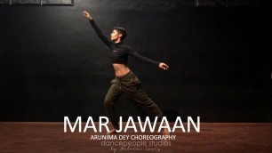 'Mar Jawaan | Fashion | dancepeople | Arunima Dey Choreography'