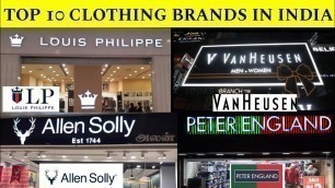 'TOP 10 CLOTHING BRANDS IN INDIA 