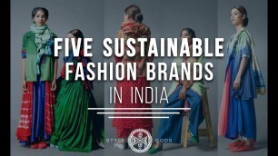 'Sustainable Fashion Brands In India |'