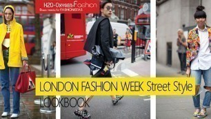 'London Fashion Week Street Style 2015 Lookbook'