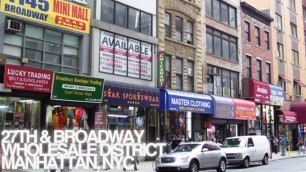 'NYC Wholesale District Broadway and 27th'