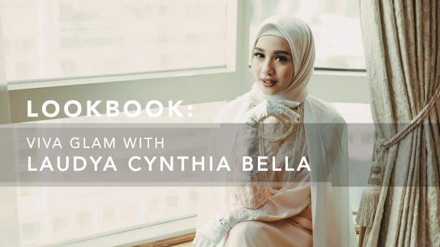 'Fashion Lookbook: Viva Glam with Laudya Cynthia Bella'