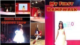 'India Kids Fashion Show |  Rampwalk By Pihu | My First Catwalk | Showstopper | short video youtube'