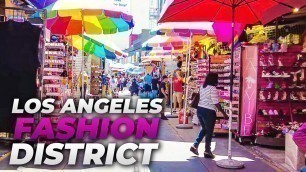 'Walking Los Angeles : Santee Alley & Fashion District'