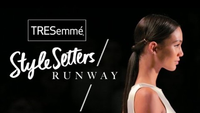 'Runway Hairstyles at New York Fashion Week Sept 2015 | Style Setters | TRESemmé NYFW'