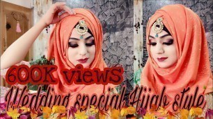 'Wedding special Hijab style..|| Hijab style with Tikka || hijab style 2018'