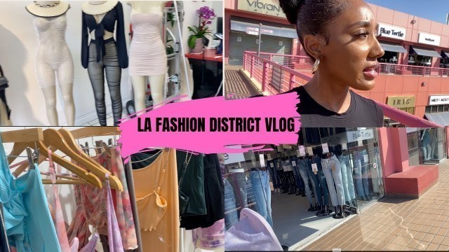 'FASHION DISTRICT VLOG- PART 1. WHOLESALE CLOTHING VENDORS: POPULAR WHOLESALE CLOTHING VENORS'