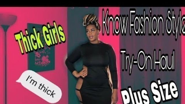 'Thick Girl Try-On Haul | Know Fashion Style | Plus Size Online shopping'