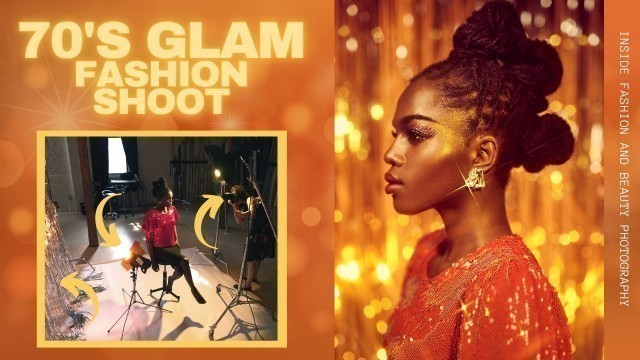 '1970s Glam Fashion Shoot | Inside Fashion and Beauty Photography with Lindsay Adler'