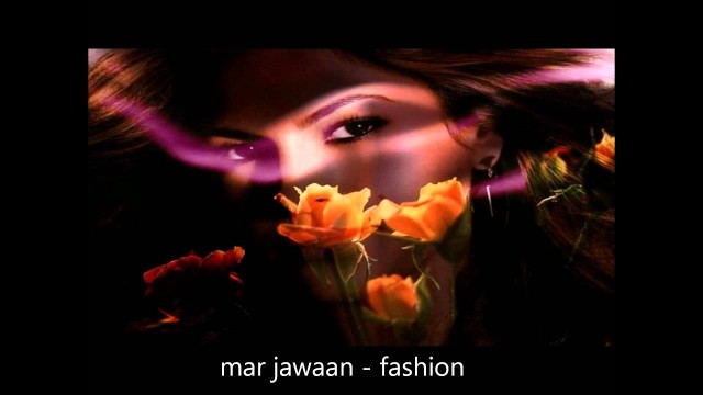 'fashion - mar jawaan'