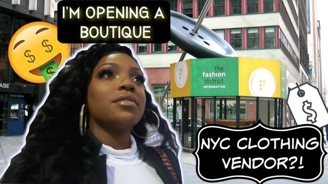 'NYC\'s Garment District! Vendors for my boutique!? Let\'s Strut around the City'