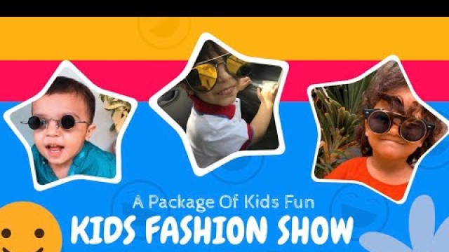 'Kids Fashion Show | ZAibi VLOG'