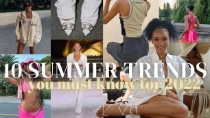 '10 SUMMER TRENDS TO KNOW FOR 2022 |STREET STYLE, Y2K, MODERN FASHION |ITSJUSTJHORDAN|PINTEREST INSPO'