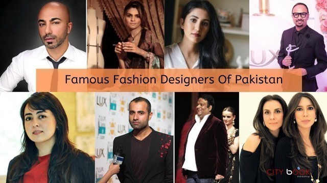 'Most popular Pakistani fashion designers/top pakistani fashion designers'