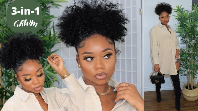 '3-in-1 GRWM: NATURAL HAIRSTYLE, SOFT GLAM MAKEUP, AND OUTFIT (Zara & Fashion Nova) | Chev B.'