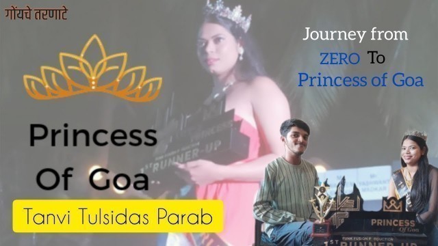 'Princess of Goa | Tanvi.t.Parab | गोंयचे तरणाटे  #Ep_3 #Experience #Goa #fashionshow #tanviparab'