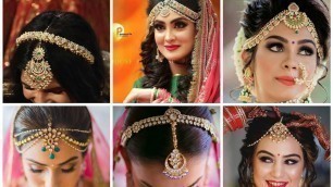 'Latest matha patti designs for super glam wedding look'