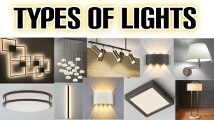 'Lighting in Interior Design | Types of Interior Lights | Types of Lights for Home'