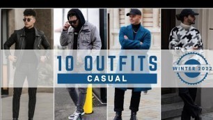 '10 Latest Winter Casual Outfit Ideas For Men 2022 | Men\'s Fashion | WINTER 2022'