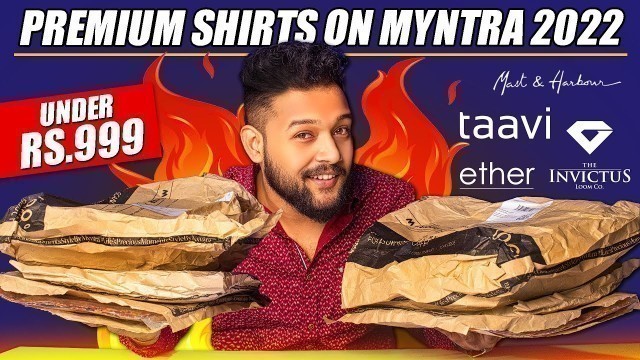 'UNBOXING: BEST CASUAL SHIRTS UNDER 1000 FOR MEN on MYNTRA 