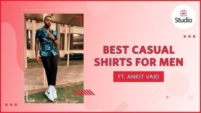 'Men\'s Printed Smart Casual Shirts | New Trend Alert | Ft. Ankit Vaid #Shorts - Myntra'