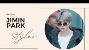 'PARK JIMIN FASHION 22 / JIMIN PARK (BTS) FASHION STYLES 2022 