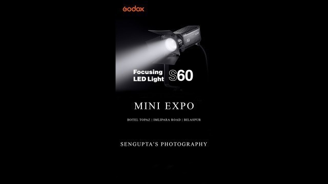 'Bilaspur MINI EXPO 2022 | Godox Focusing LED Light #S60 | FOR FASHION & WEDDING LIGHT | CHAPTER 1|'