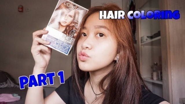 'TUTORIAL Hair Coloring with LOREAL EXCELLENCE Fashion (03 Ultra Light Ash Brown) + review | PART 1'