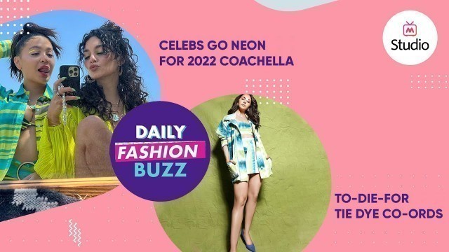 'Daily Fashion Buzz EP 32 | #Neon #Coachella #TieDyeCoords | #Shorts - Myntra Studio'