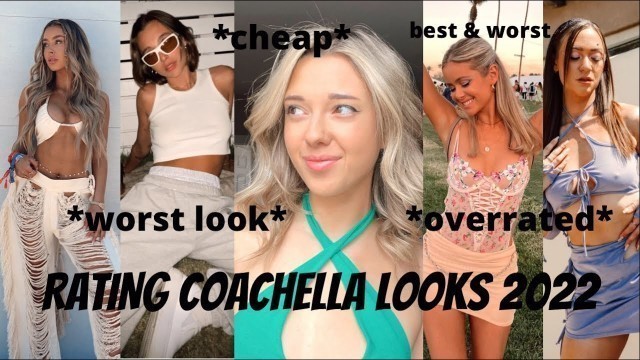 'RATING CELEBRITIES COACHELLA OUTFITS 2022 WEEK 1 - worst influencer trends & looks revolve fest 2022'