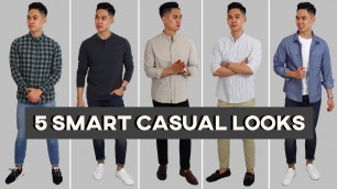 '5 Effortless Smart Casual Outfit Ideas For Men!'