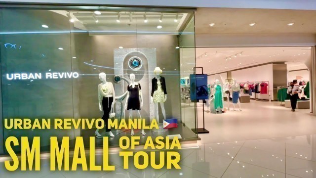 'Urban Revivo SM Mall of Asia Now Open!  Chinese Trendy Fashion | Walking Tour'