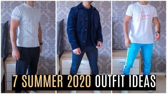 '2020 Outfit Ideas | Summer Outfit Ideas | Mens Fashion'