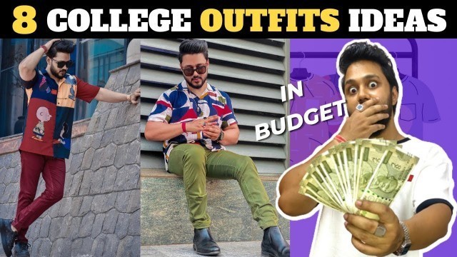 '8 TRENDY College Outfit Ideas In Budget | Best Mens College Fashion Outfits | Road To Ace'