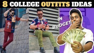 '8 TRENDY College Outfit Ideas In Budget | Best Mens College Fashion Outfits | Road To Ace'