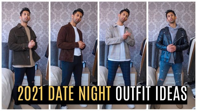 '2021 Date Outfit Ideas | Lookbook | Mens Fashion'