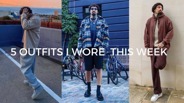 '5 Outfit Ideas | Mens Fashion 2021 | What I Wore This Week'