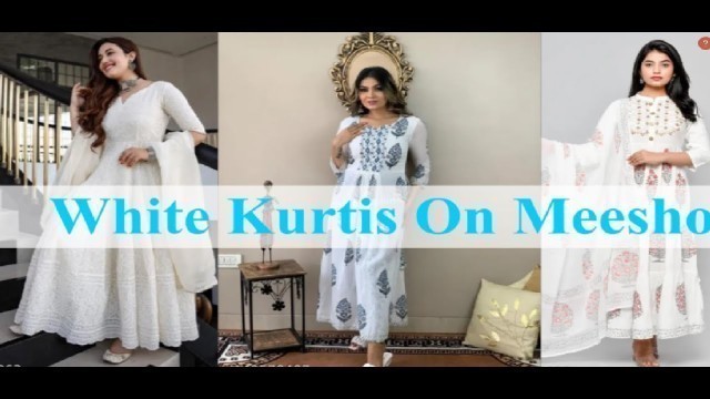 'White kurtis on MEESHO/Trendy white kurtis/Beautiful white kurtis/Trendy Fashion'