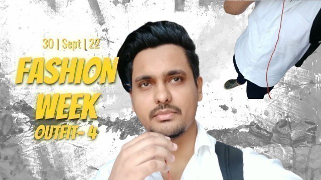 'Mens Fashion Week - Outfit IDEA 4 | Sakinaka | Daily Vlog | Mens Fashion & Grooming'