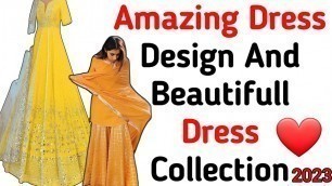 '2023 latest and fantastic dress ll new fashion design dress ll trendy fashion 2023'