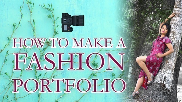 'How to make a Fashion Portfolio #fashionphotography #fashionportfoliotv'