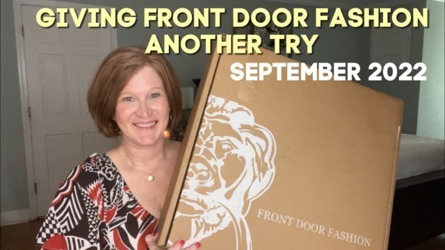 'Front Door Fashion | September 2022 | Clothing Unboxing and Try On'