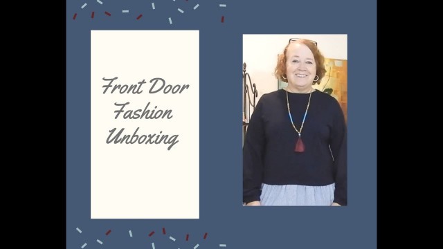 'Join me for my Front Door Fashion Unboxing'