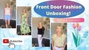 'Front Door Fashion - Spring and Summer! Unbox with me!'