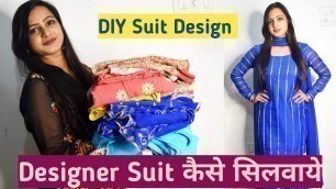 'Designer Suit कैसे सिलवाये | DIY Suit Design | Style Game With Jyoti'