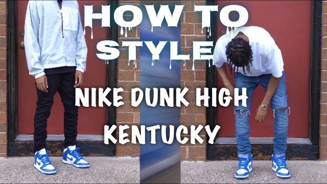 'How To Style Nike Dunk High Kentucky (Game Royal) Outfit Ideas'