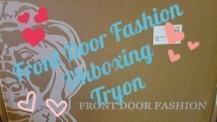 'Front door Fashion unboxing and tryon #frontdoorfashion,'