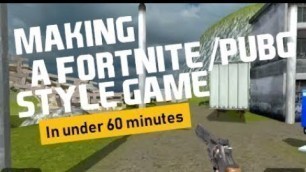 'Making a Fortnite/PUBG Style Game in under 60 minutes - Timelapse'